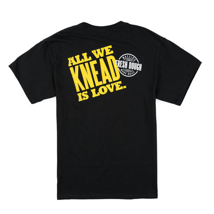 All We Knead is Love Tee - Black